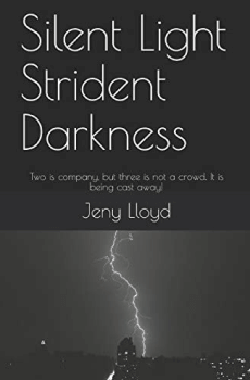 Book - Silent Light Strident Darkness